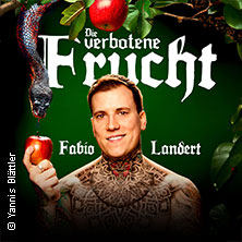 Fabio Landert - Die verbotene Frucht 25.10.2026 E - Werk
