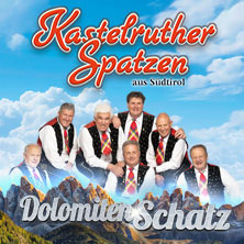 Kastelruther Spatzen - DolomitenSchatz - live on tour 2027 22.04.2027 Konzerthaus Freiburg