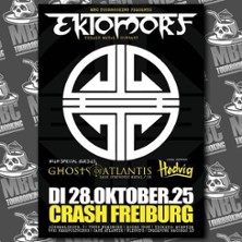 Ektomorf & Ghosts of Atlantis im Crash Freiburg 28.10.2025 Crash Freiburg