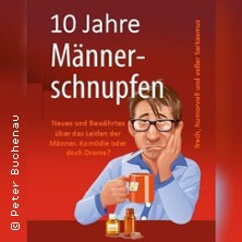 Männerschnupfen - 10 Jahre Jubiläumsshow 27.08.2026 Waldrestaurant St. Ottilien