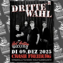 Dritte Wahl & Hot Action Waxing | Crash Freiburg