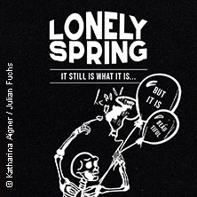 Lonely Spring - it still is what it is 10.10.2025 The Great Räng Teng Teng