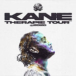 Kane - Therapie Tour 2026