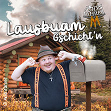 Addnfahrer - Lausbuam Gschicht'n 06.12.2025 Paulussaal