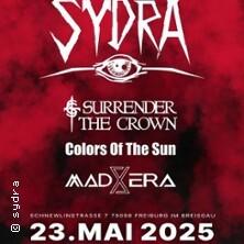 Sydra, Madera, Colors Of The Sun + more Freiburg im Breisgau