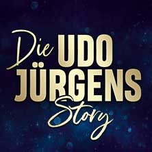 Die Udo Jürgens Story - Sein Leben, seine Liebe, seine Musik! 21.11.2026 Bürgerhaus Zähringen