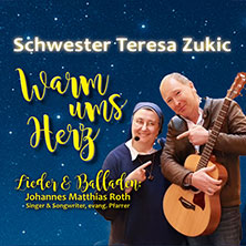 Schwester Teresa Zukic - Warm ums Herz 16.12.2025 Bürgerhaus Zähringen