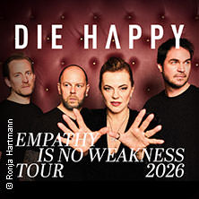 Die Happy - Empathy Is No Weakness 14.03.2026 Jazzhaus