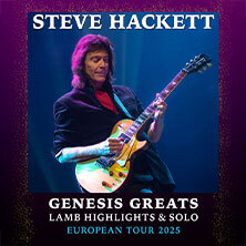 STEVE HACKETT - Genesis Greats, Lamb Highlights & Solo Freiburg im Breisgau