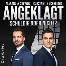 Alexander Stevens & Constantin Schreiber - Angeklagt - Schuldig oder nicht? LIVE Freiburg im Breisgau