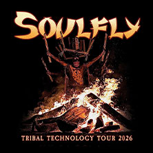 SOULFLY - TRIBAL TECHNOLOGY TOUR 2026 11.08.2026 Jazzhaus
